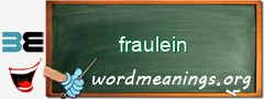 WordMeaning blackboard for fraulein